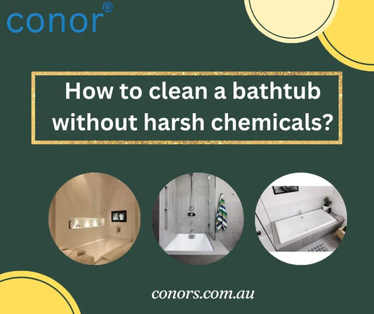 How to clean a bathtub without harsh chemicals?