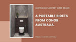Portable Bidets in Australia: The Conor Story